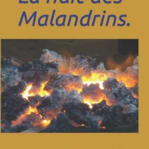 La Nuit des Malandrins